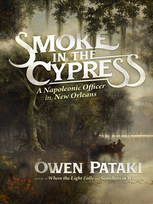 cover image of Smoke in the Cypress